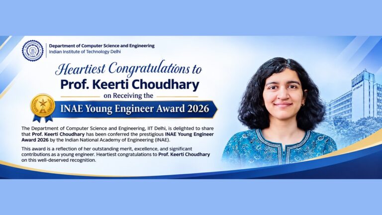 Heartiest Congratulations to Prof. Keerti Choudhary on Receiving the INAE Young Engineer Award 2026